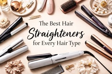Best Hair Straighteners for Every Hair Type